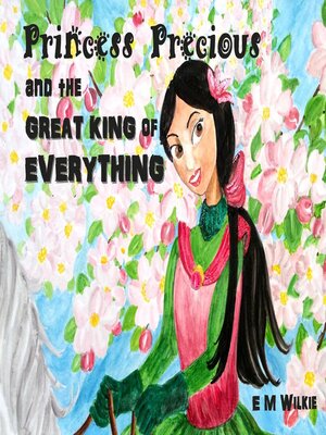 cover image of Princess Precious  and the Great King of Everything